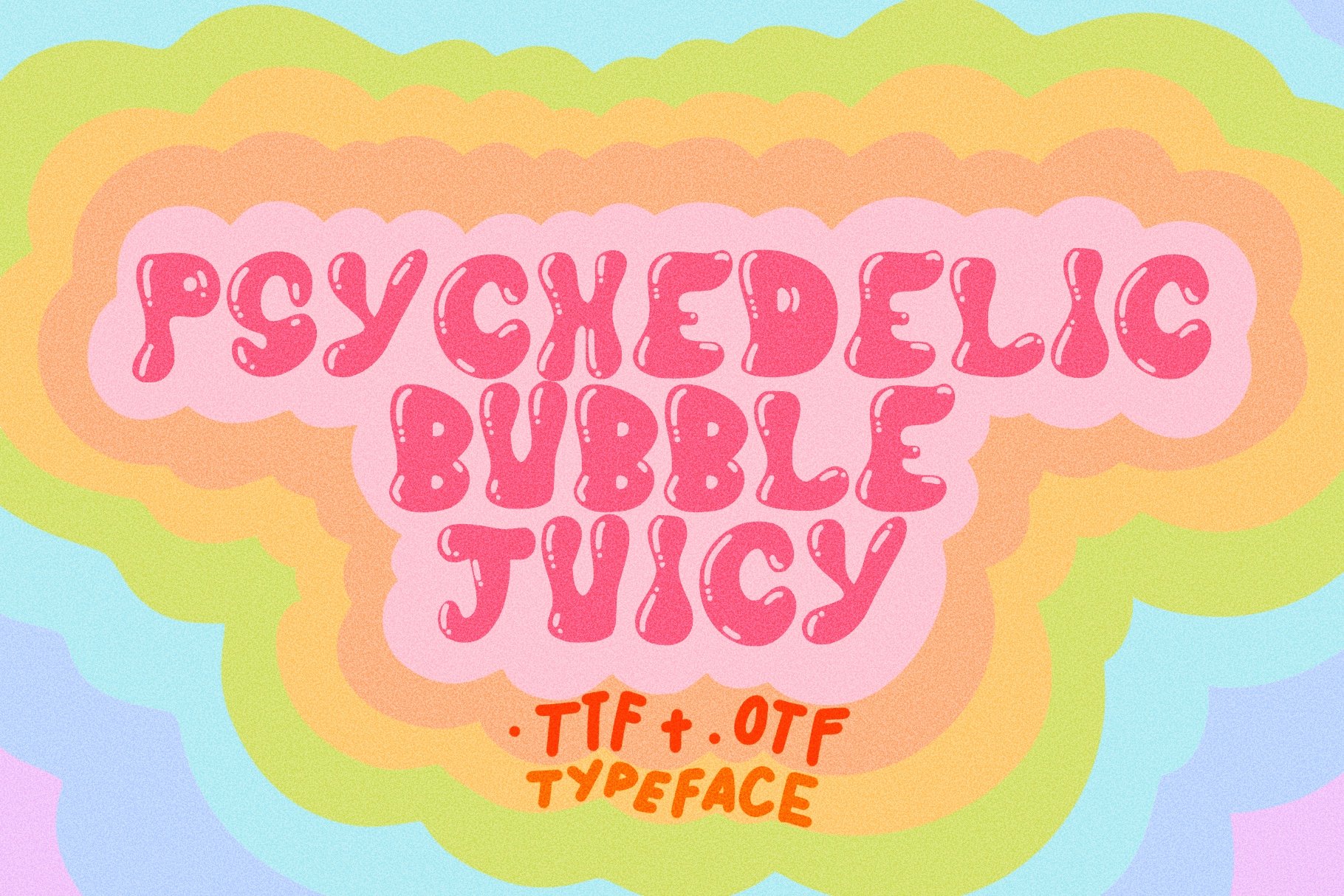 Psychedelic Bubble Juicy Font cover image.