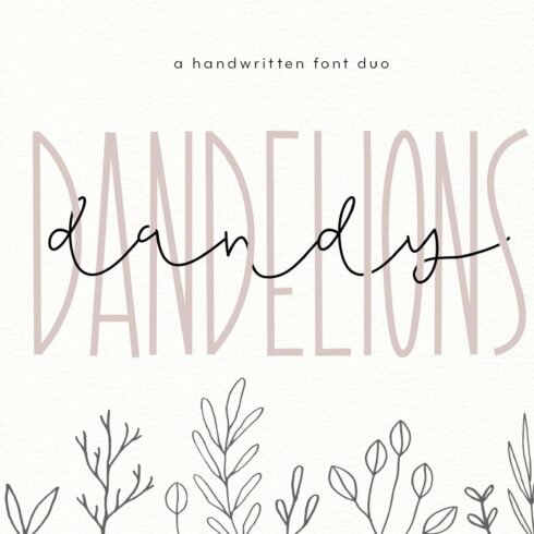 Dandy Dandelions - A Script Font Duo cover image.