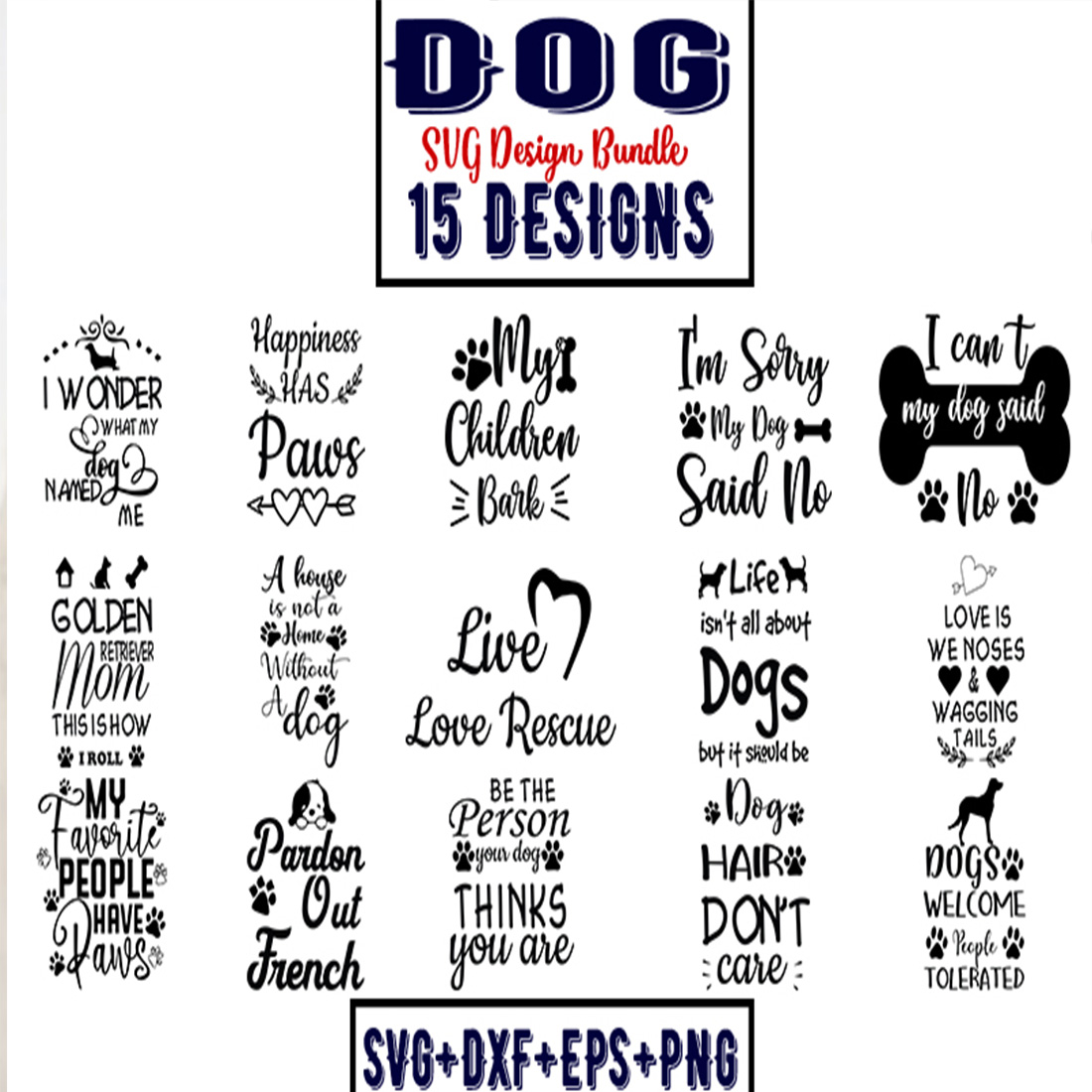 Dog quotes svg bundle cover image.