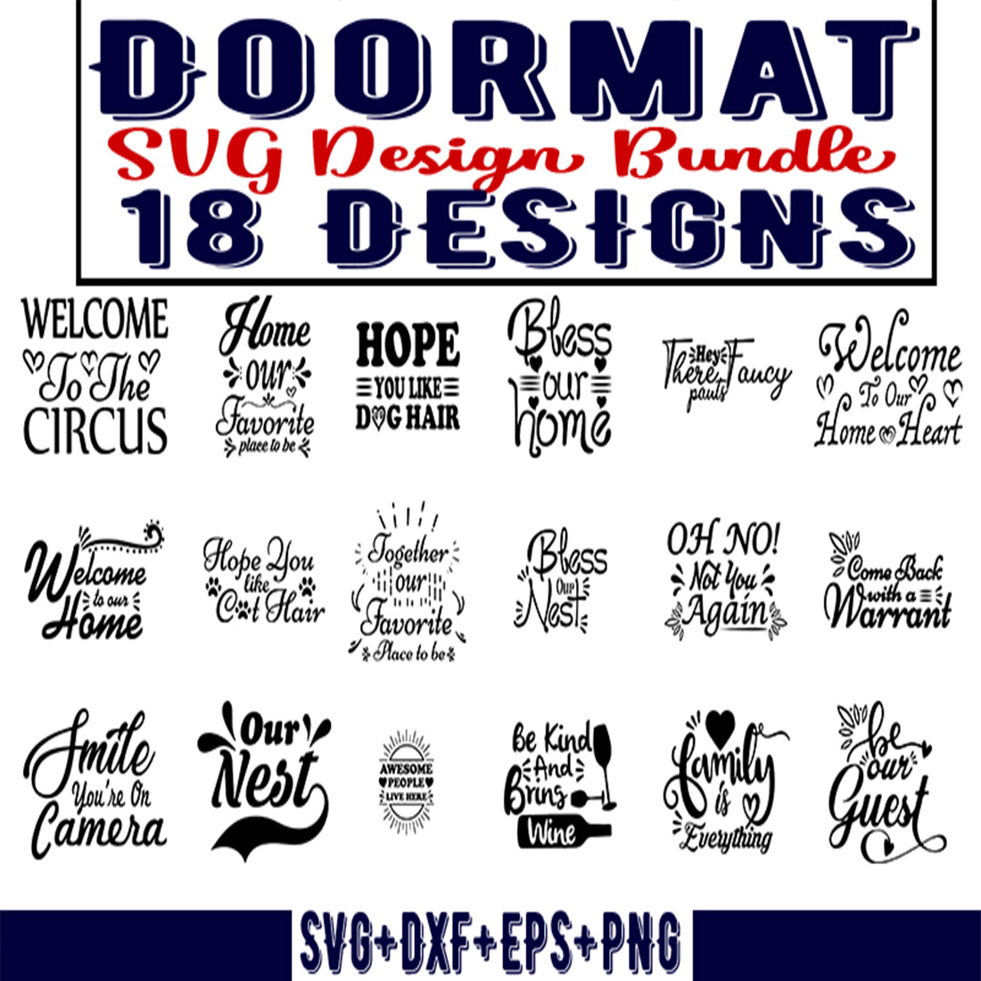 Poster with the words doormat svg design bundle 18 designs.