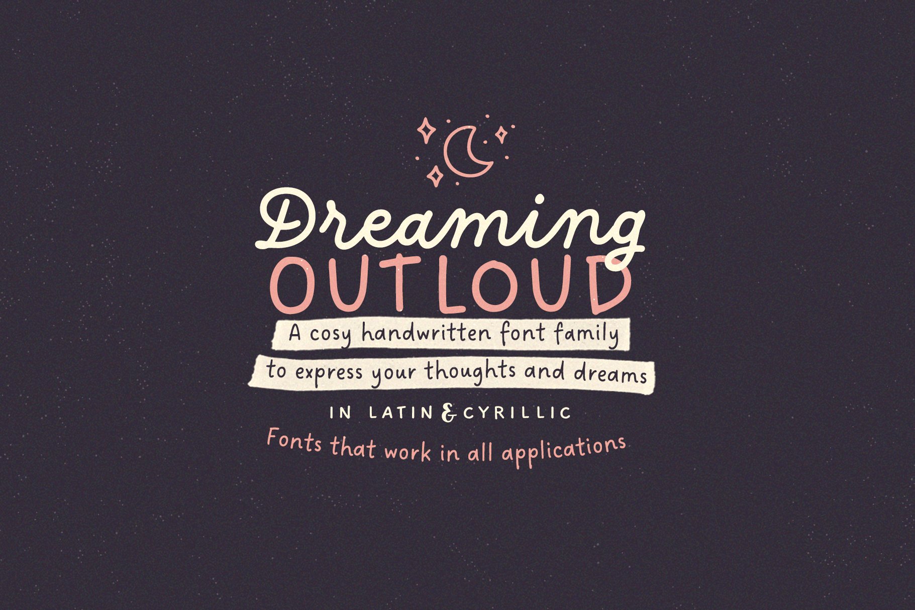 Dreaming Outloud Font Pack cover image.