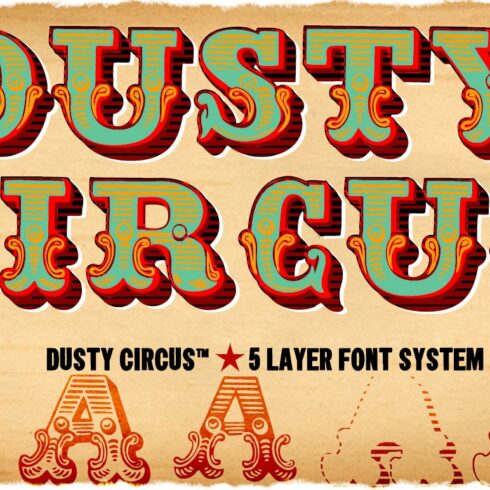 Dusty Circus™ 5 Layer Font System cover image.
