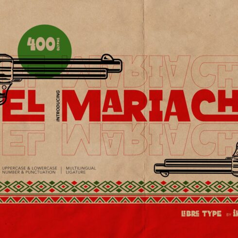 El Mariachi - Libre Type cover image.