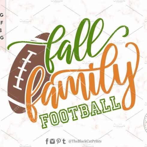 Fall Family Football SVG DXF EPS PNG cover image.
