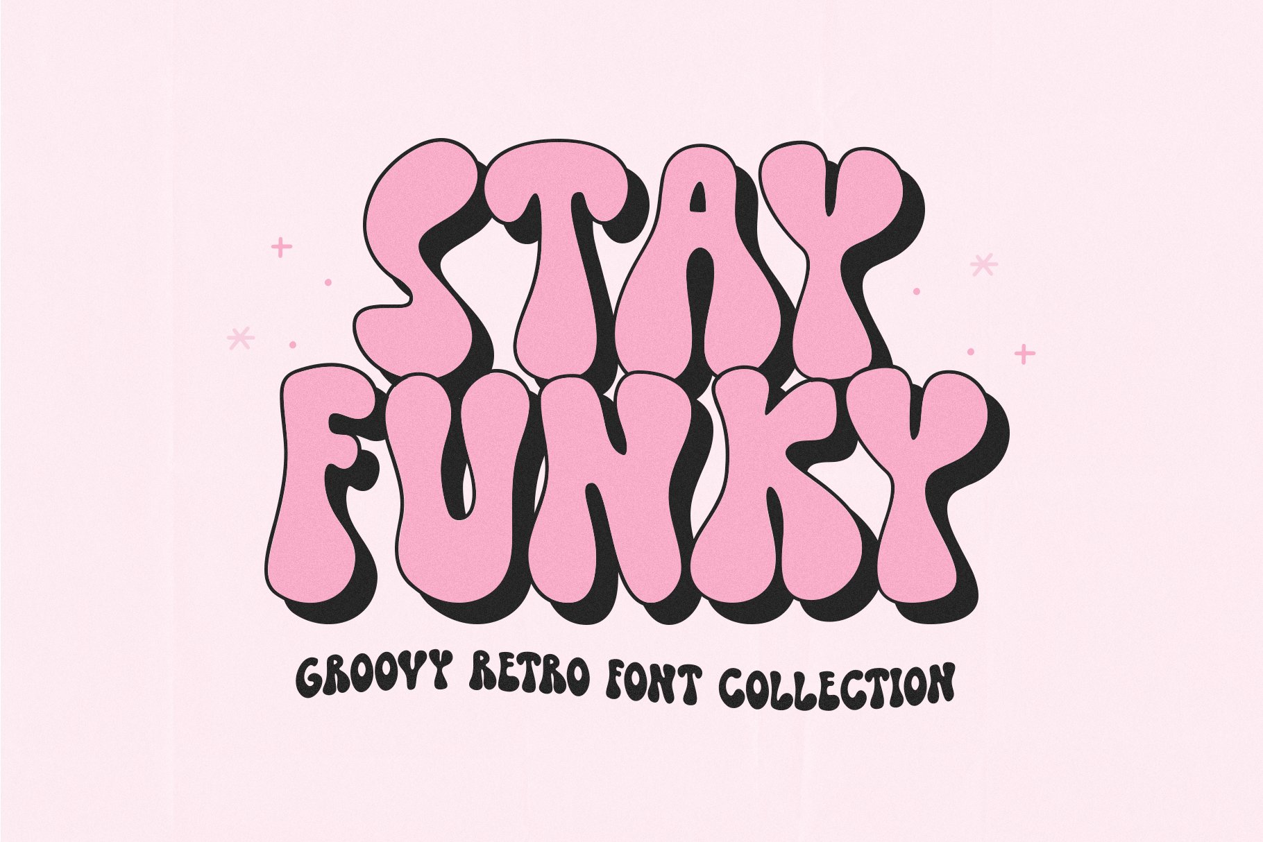 Stay Funky | Retro Font Collection cover image.