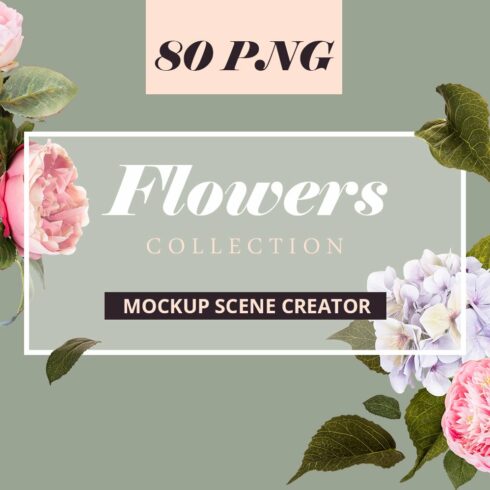 Flowers Scene Creator Mockup Set cover image.