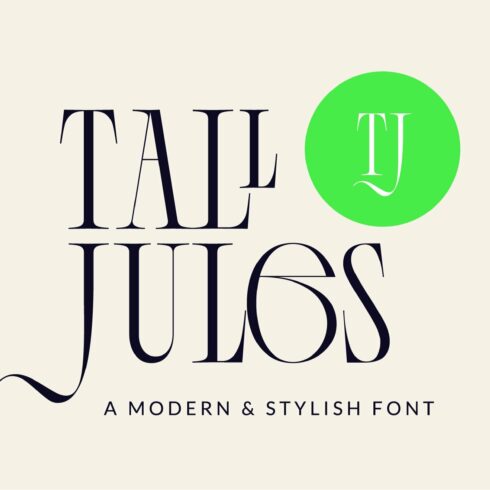 Tall Jules Modern and Stylish Font cover image.