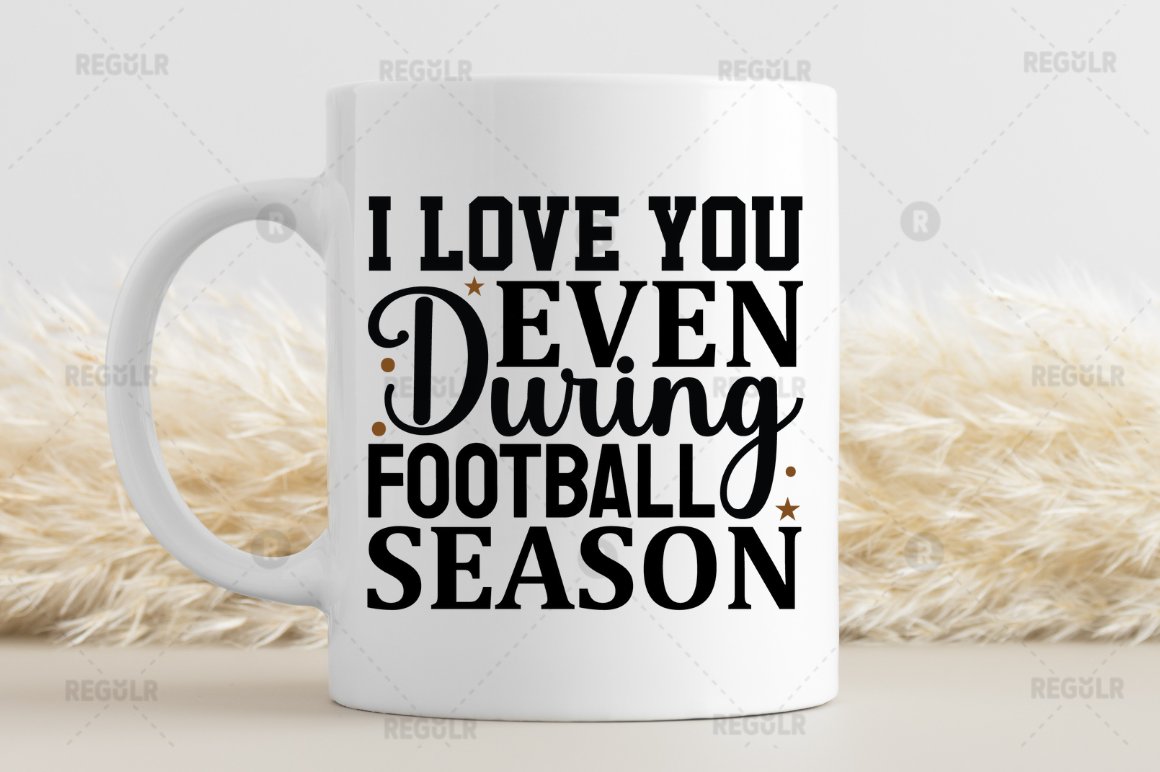 i love you even during football SVG preview image.