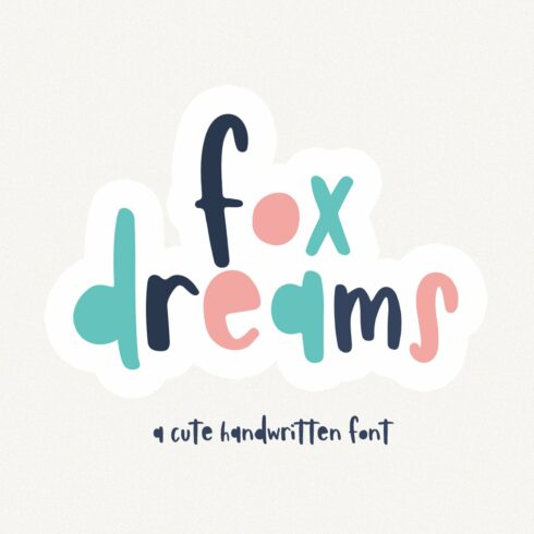 Fox Dreams | Cute Handwritten Font cover image.