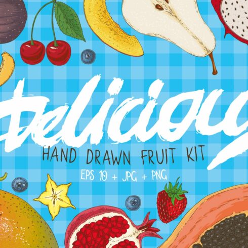Delicious Hand Drawn Fruit Kit cover image.