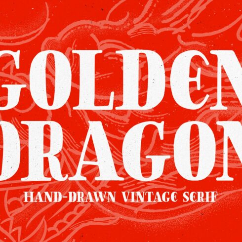 Golden Dragon - Hand-drawn Serif cover image.