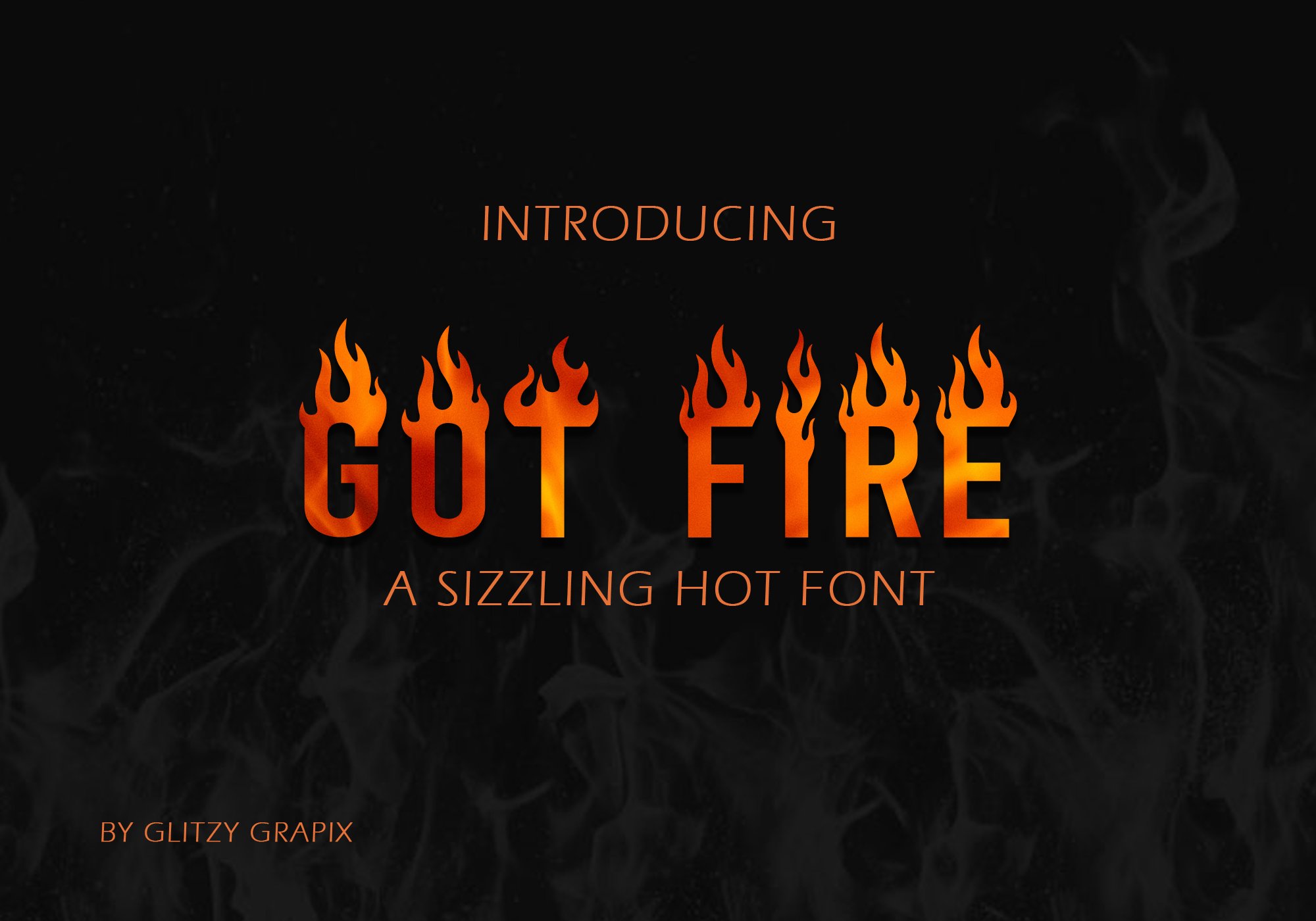 Got Fire Font – A Sizzling Hot Font cover image.
