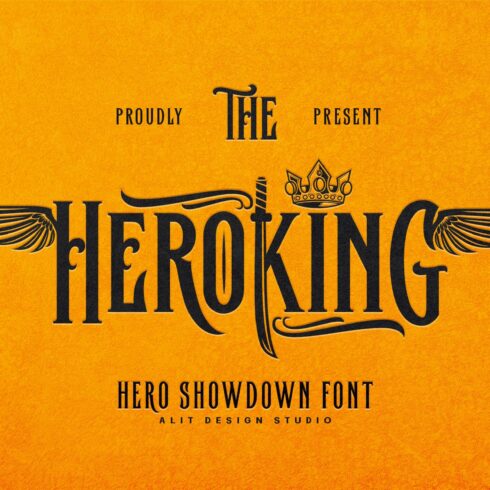The Hero King Typeface cover image.