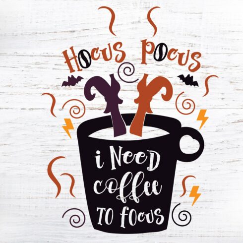 Hocus Pocus I Need Coffee to Focus cover image.