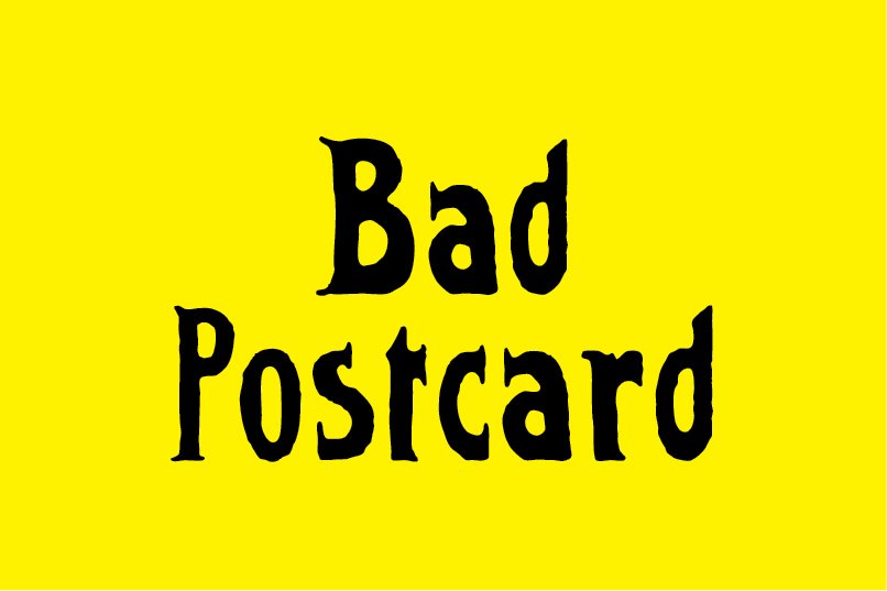 Bad Postcard cover image.