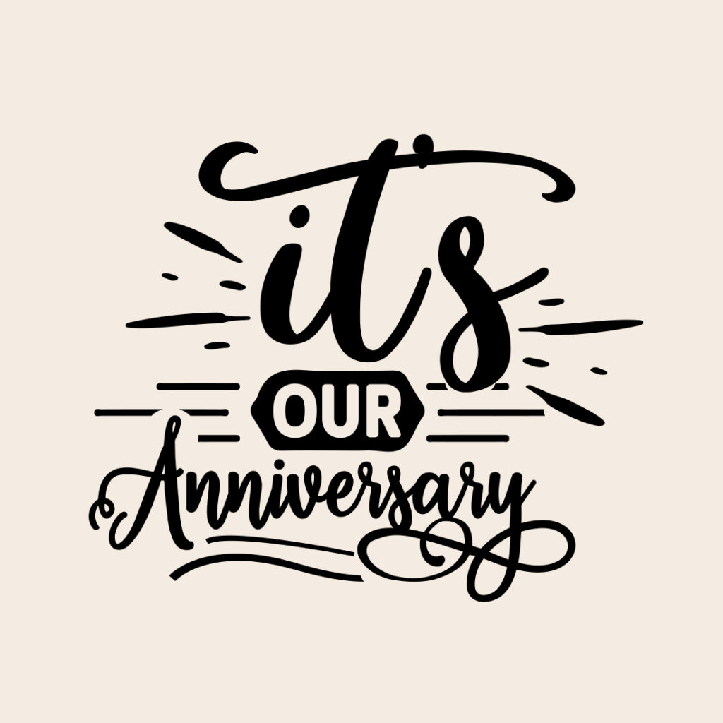 It's Our Anniversary svg - MasterBundles