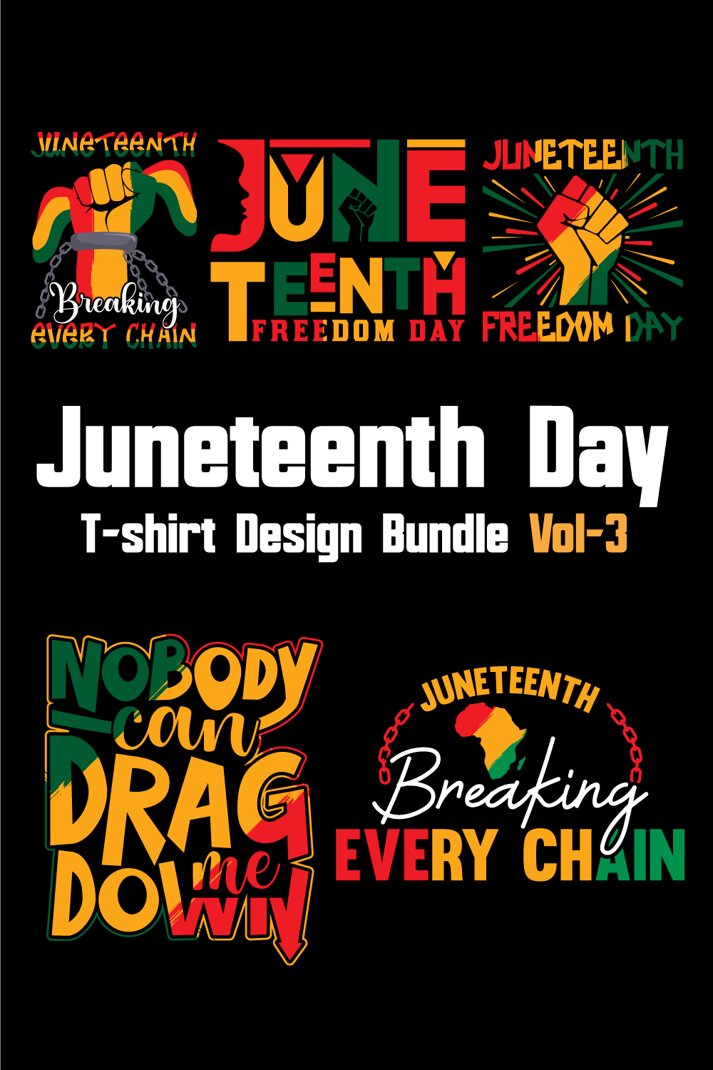 Juneteenth Day T-shirt Design Bundle Vol-3 pinterest preview image.