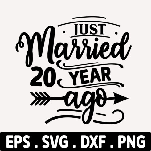Just Married 20 Years Ago svg cover image.