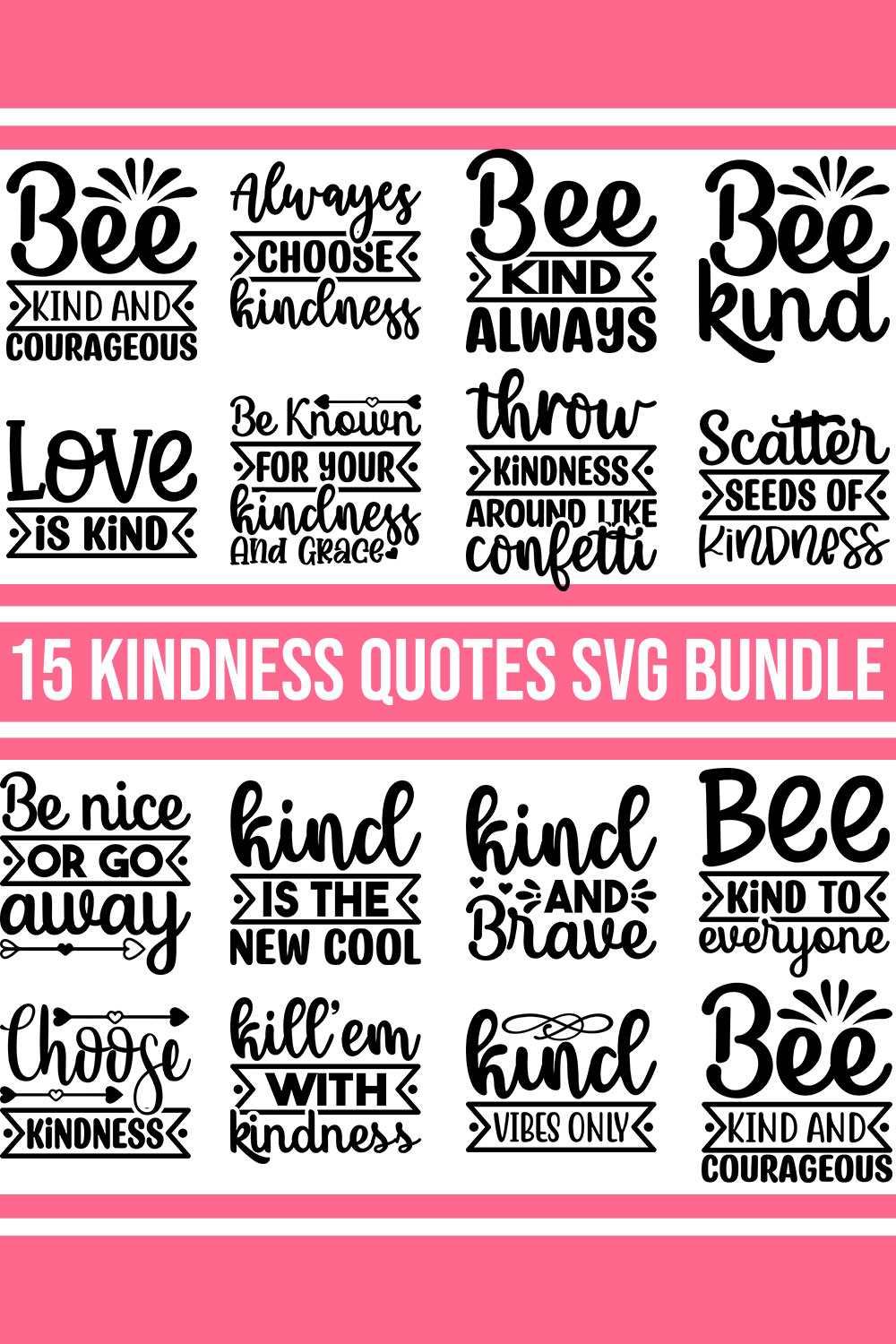 Kindness Quotes SVG Bundle pinterest preview image.