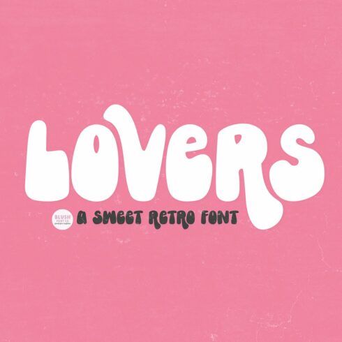 LOVERS an Adorable Retro Font cover image.