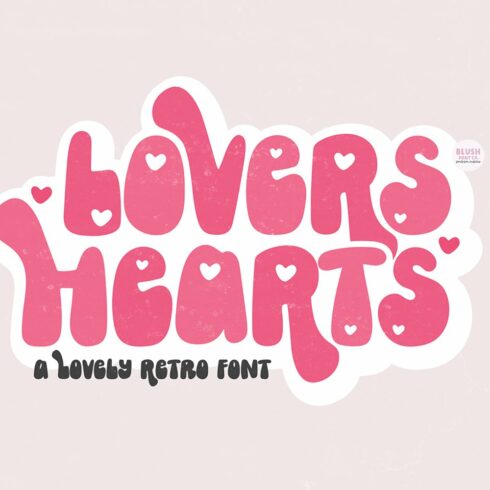 LOVERS HEARTS a Retro Valentine Font cover image.