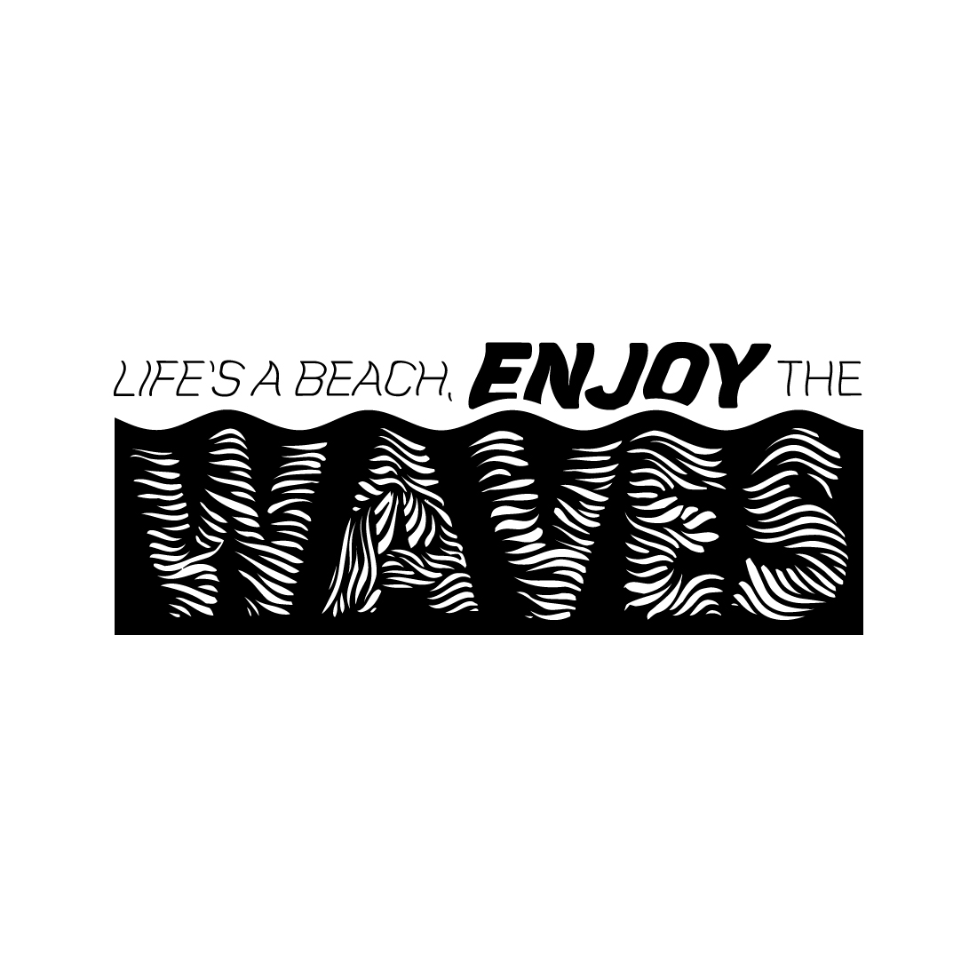 Black and white logo with the words enjoy the waves.