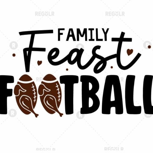 Family feast football SVG cover image.