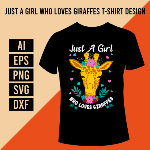 Just A Girl Who Loves Giraffes T-Shirt Design cover image.