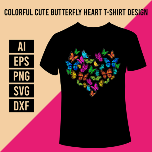 Colorful Cute Butterfly Heart T-Shirt Design cover image.