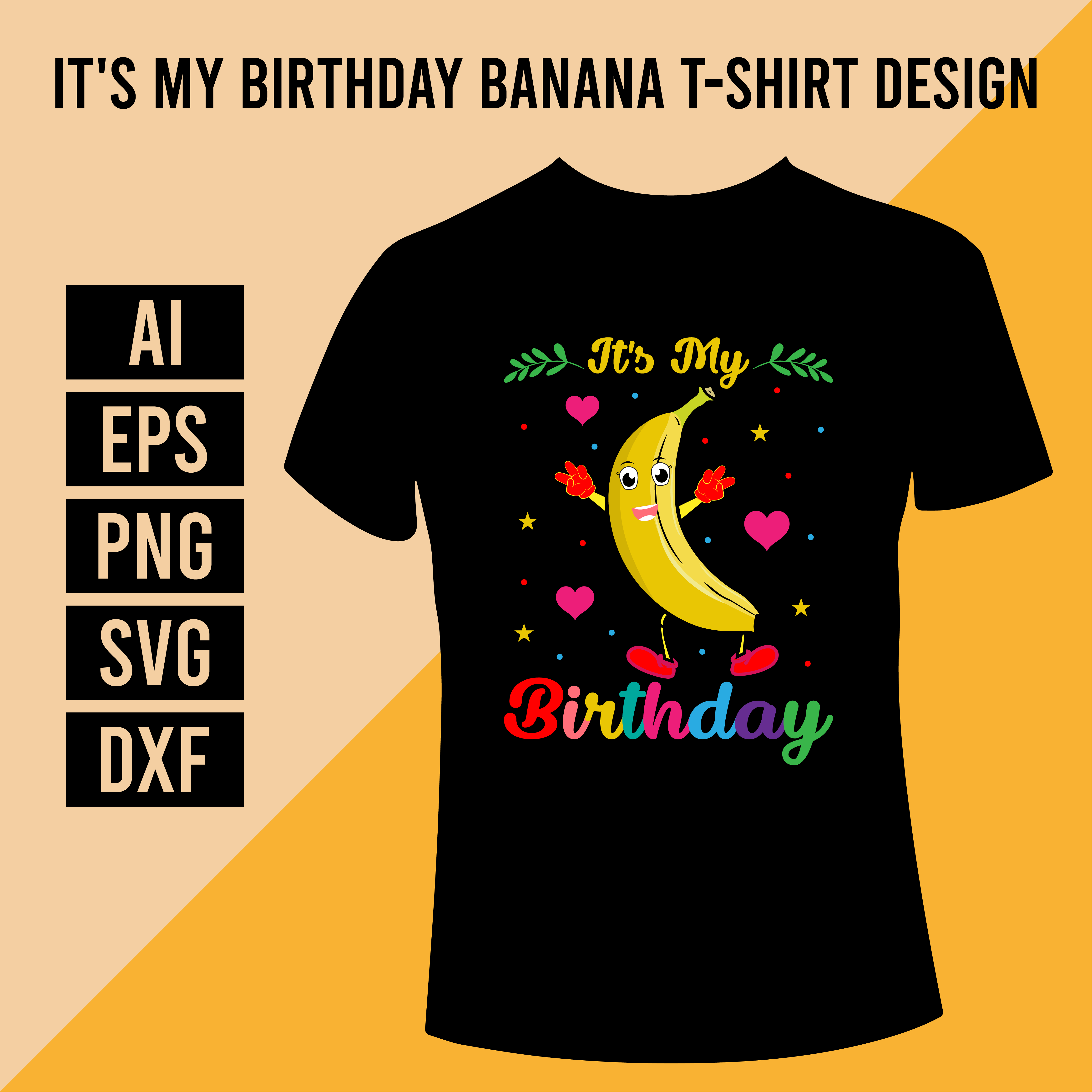 It's My Birthday Banana T-Shirt Design cover image.