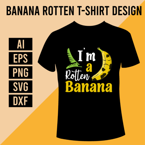 Banana Rotten T-Shirt Design cover image.