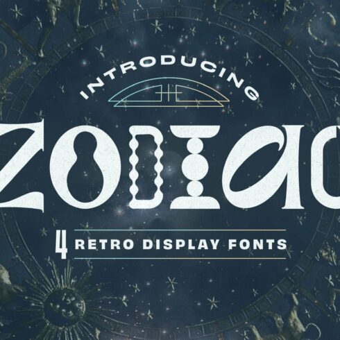 Zodiac - 4 Retro Display Fonts cover image.