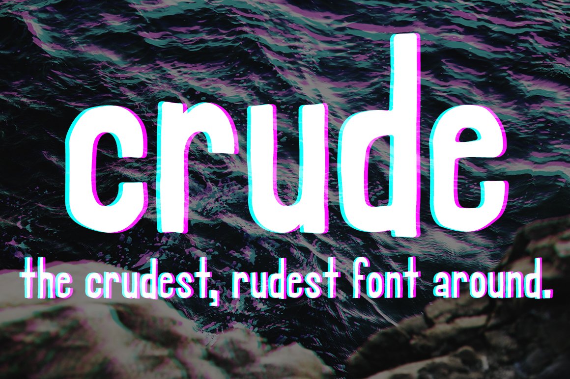 Crude - A rough hand font cover image.