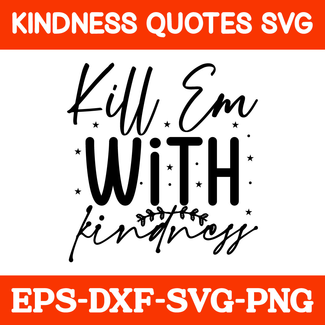 Kindness Quotes Free Svg preview image.