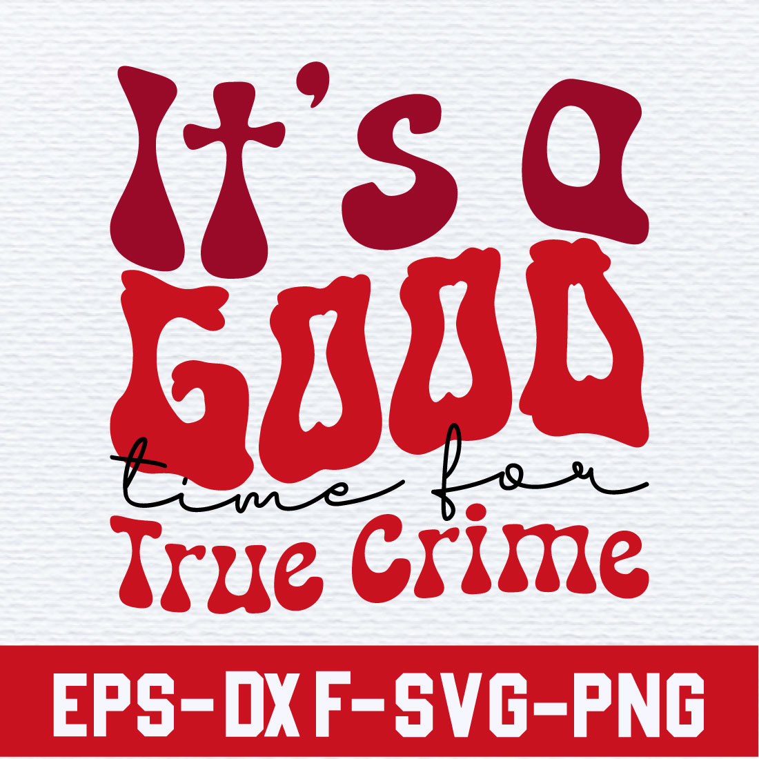 It's a Good Time for True Crime preview image.