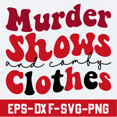 Murder shows and comfy clothes cover image.