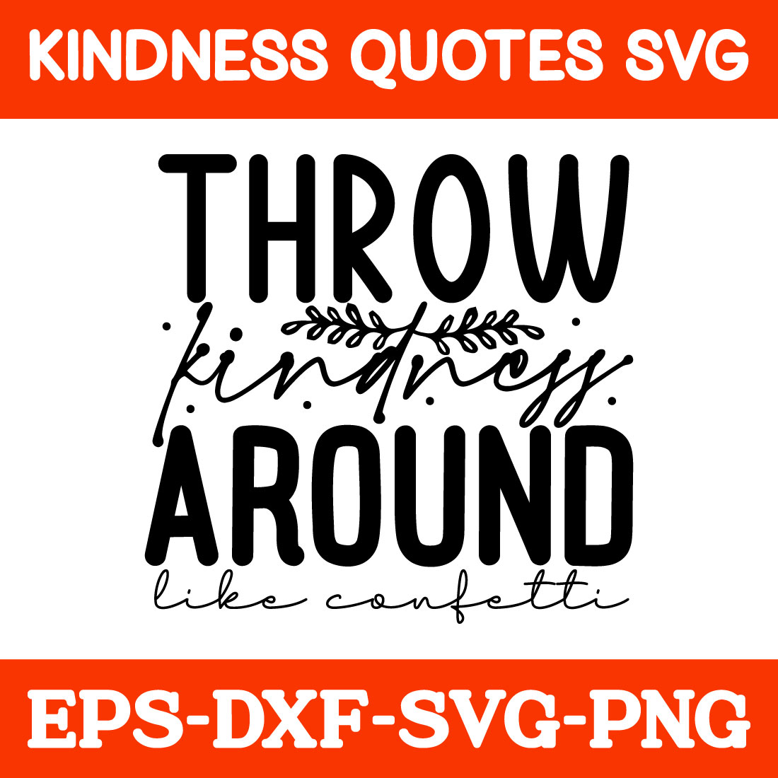 Kindness Quotes Svg preview image.