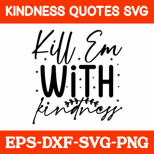 Kindness Quotes Free Svg cover image.