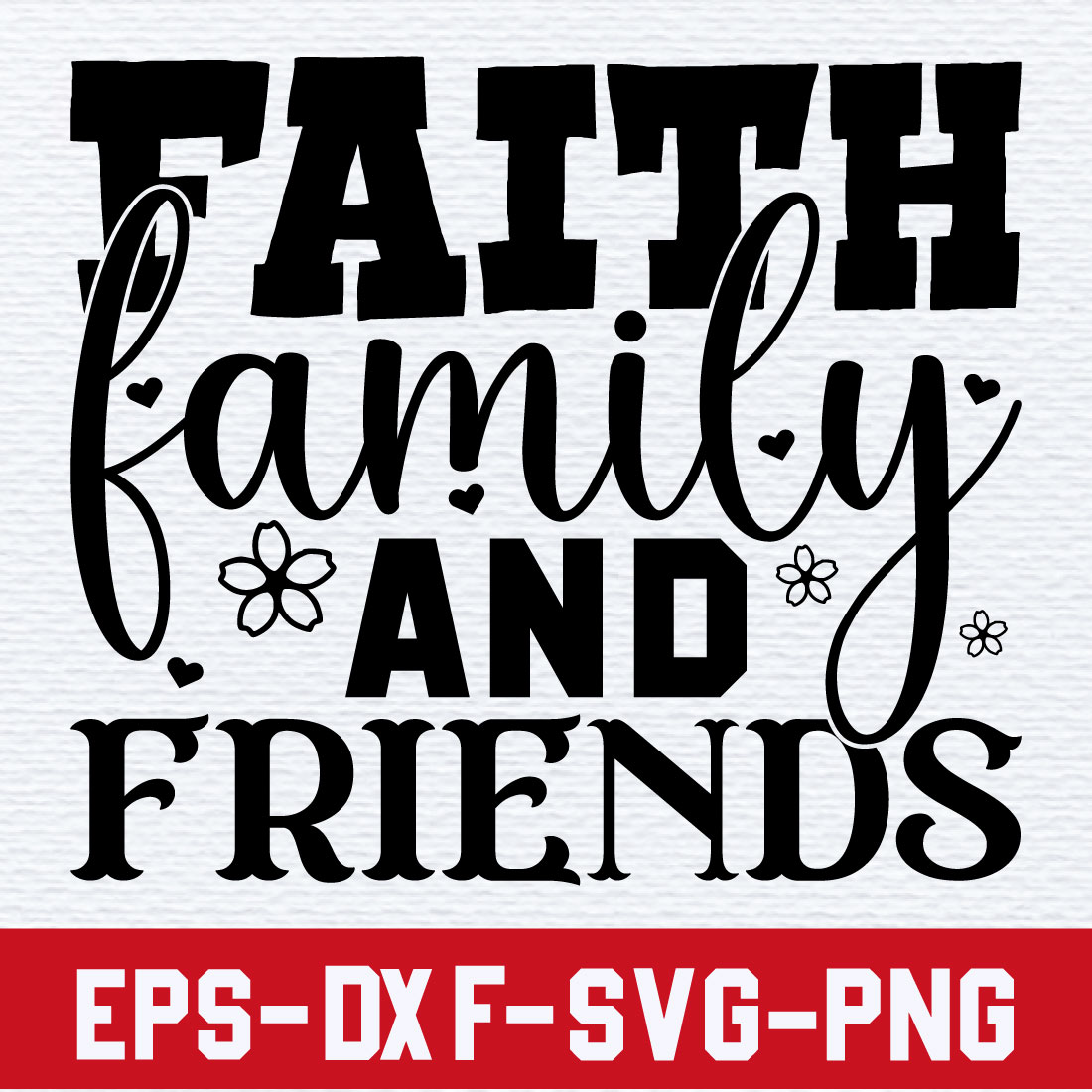 Faith family and friends preview image.