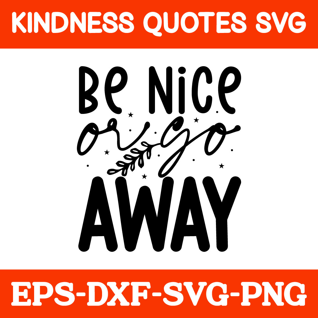 Kindness Quotes Svg preview image.