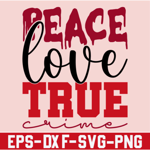 Peace love true crime cover image.