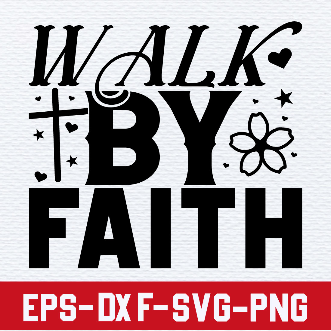 Walk by faith preview image.