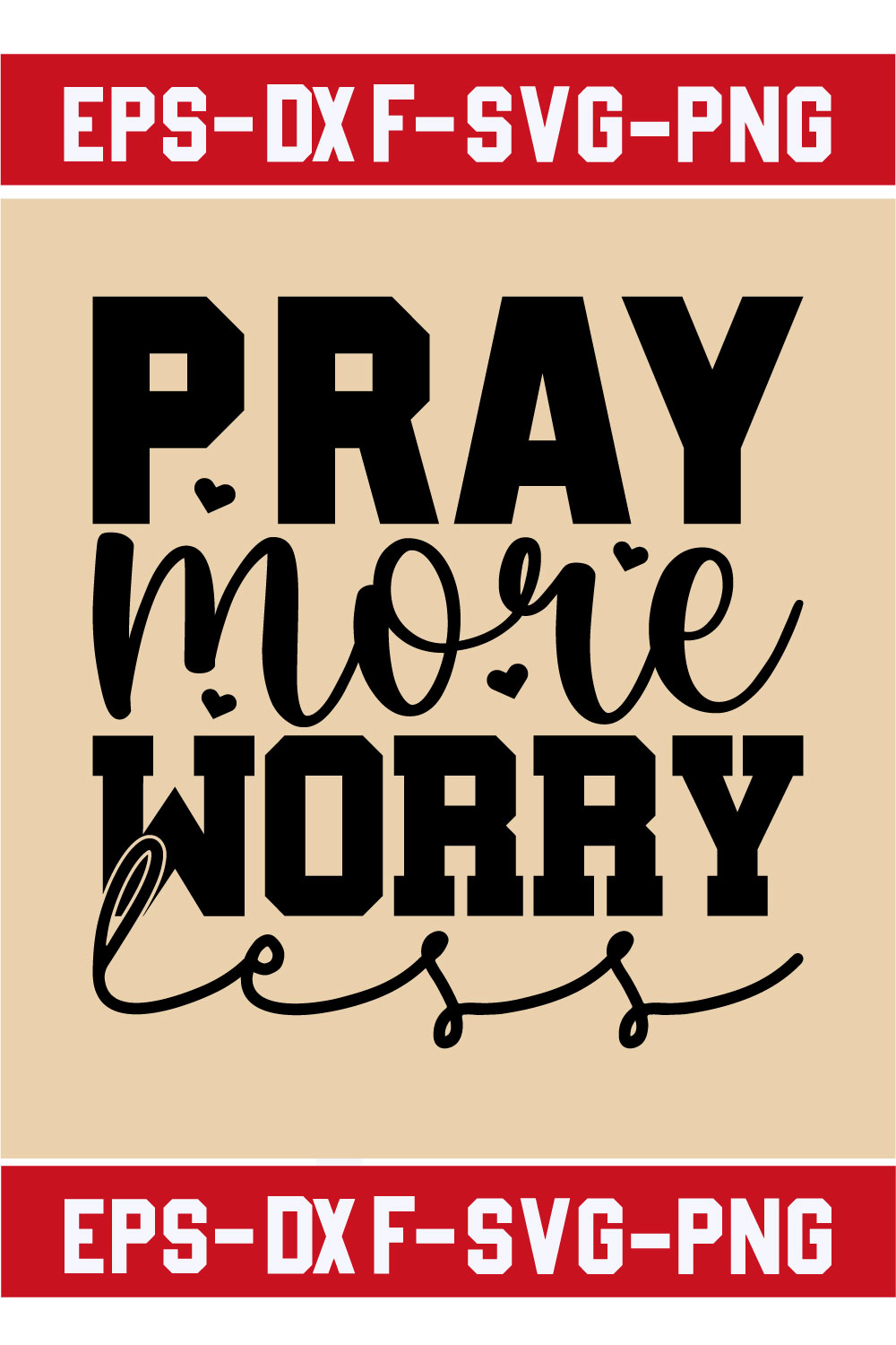 Pray more worry less pinterest preview image.