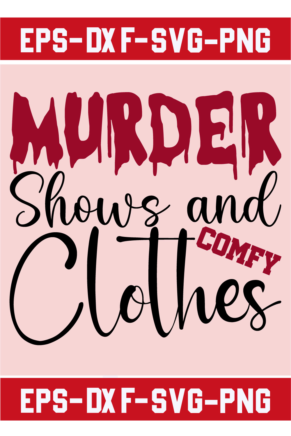 Murder Shows and Comfy Clothes pinterest preview image.