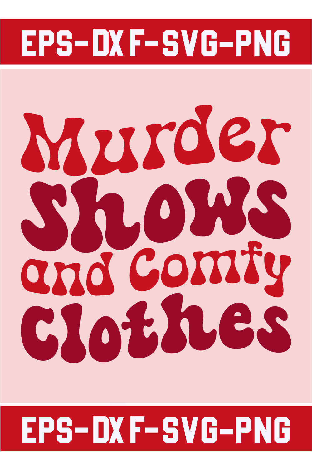 Murder Shows and Comfy Clothes pinterest preview image.