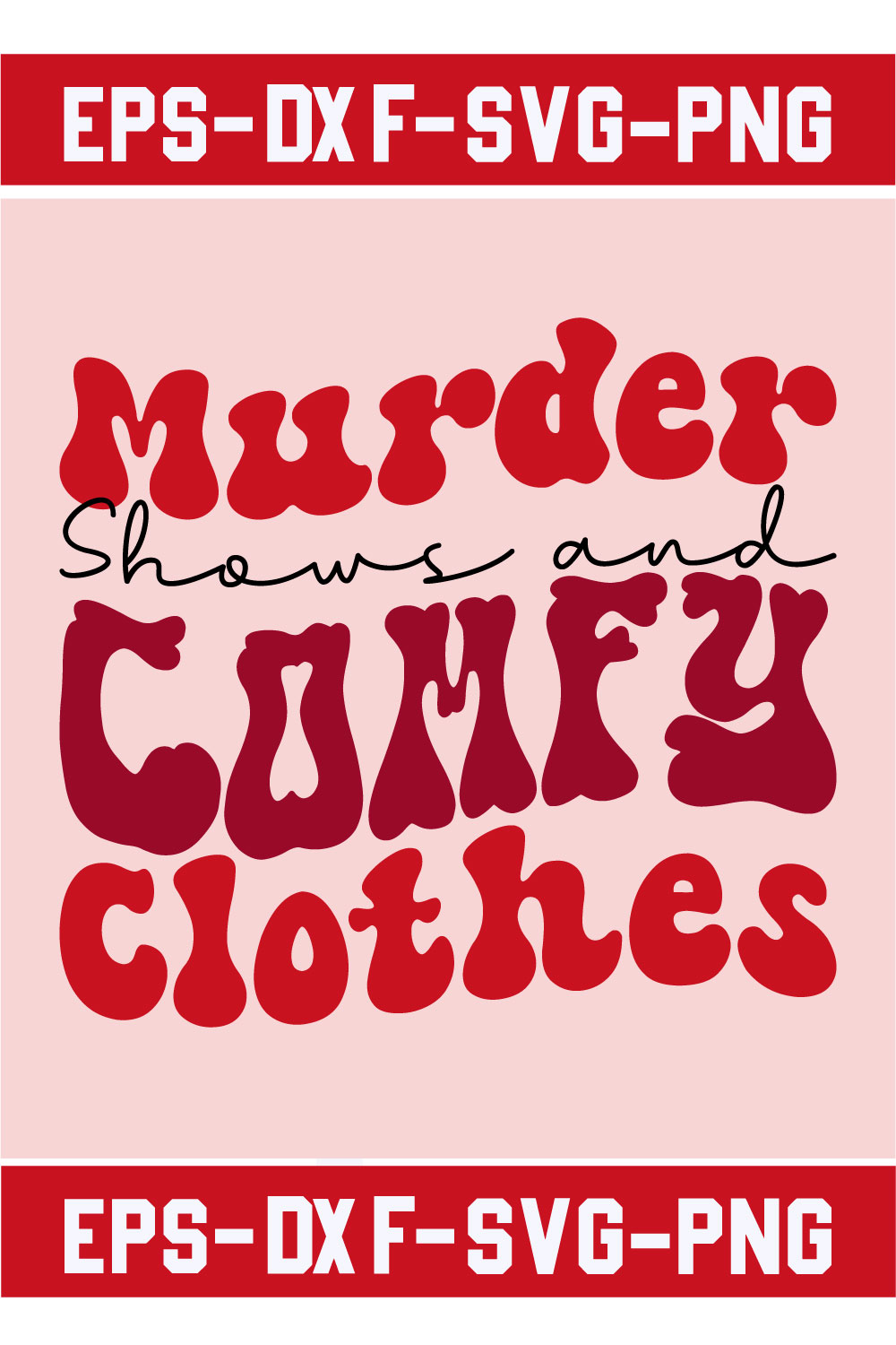 Murder Shows and Comfy Clothes pinterest preview image.