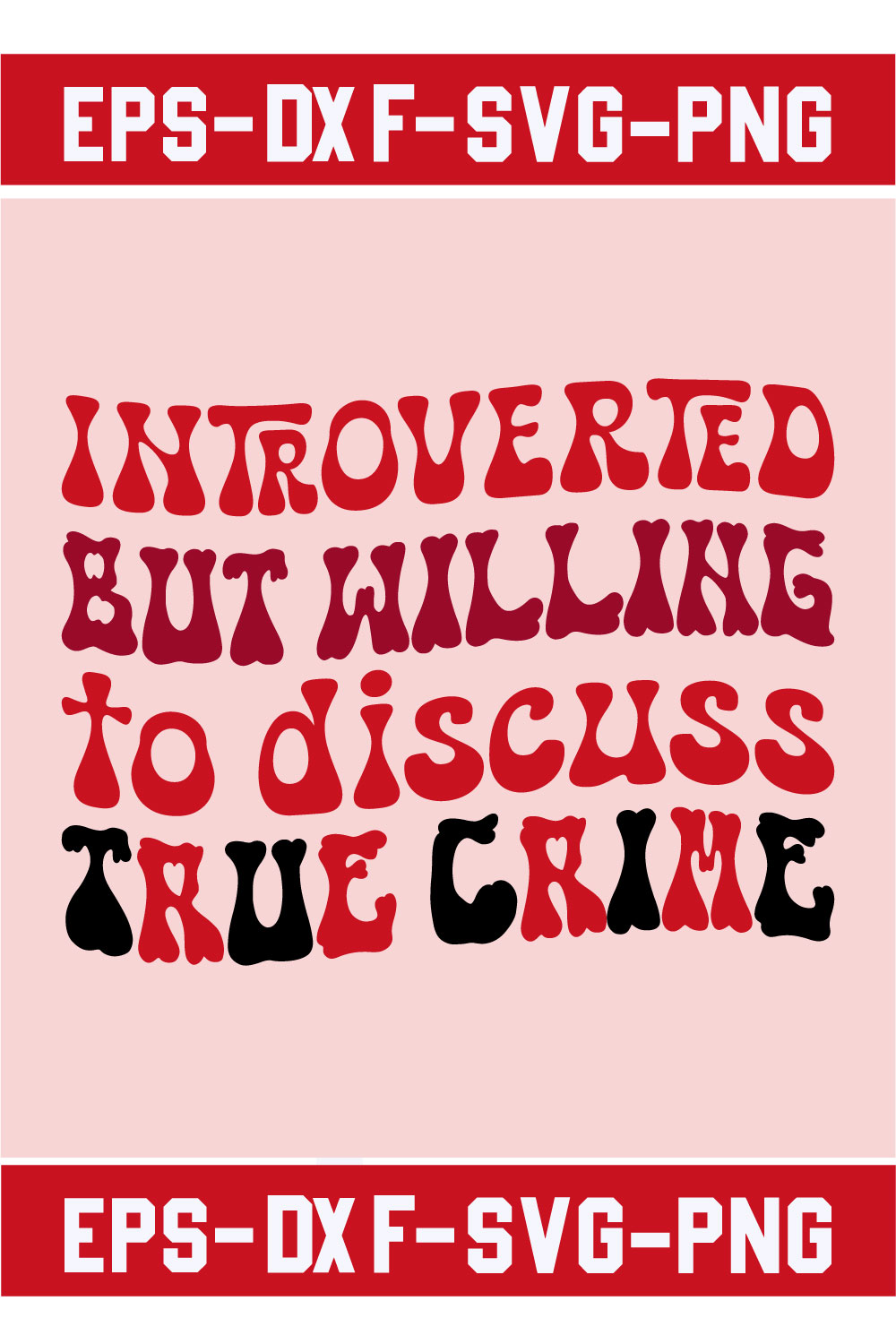 Introverted but willing to discuss True Crime pinterest preview image.