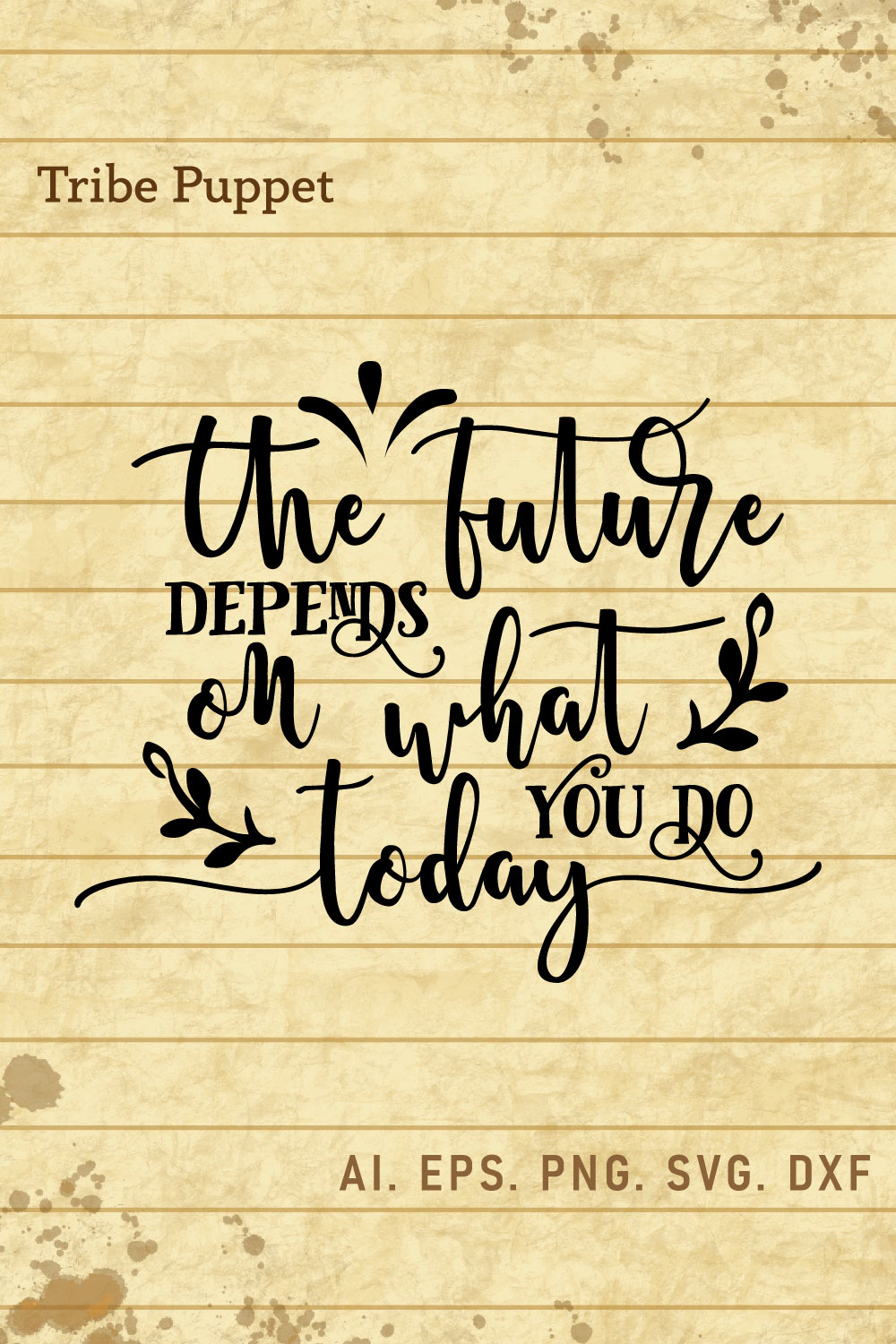 THE FUTURE DEPENDS ON WHAT YOU DO TODAY pinterest preview image.