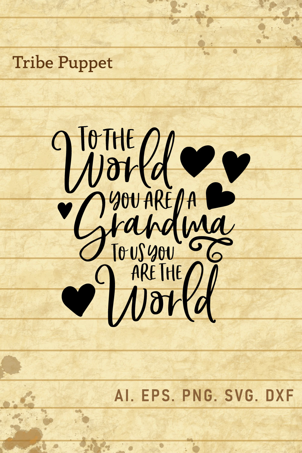 To The World You Are A Grandma pinterest preview image.