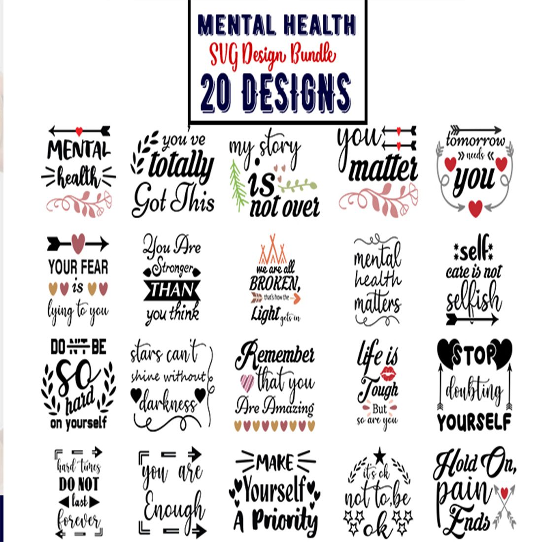 Poster with the words mental health and 20 designs.